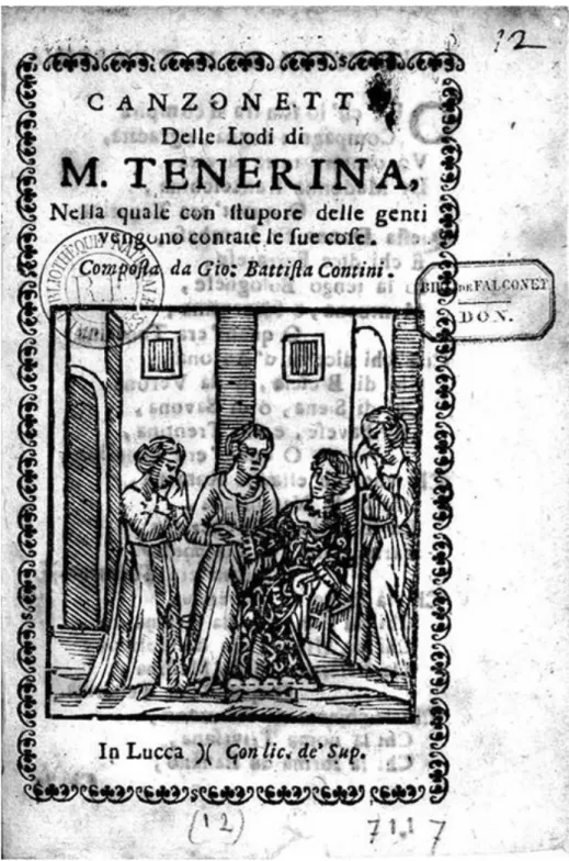 Fig.  2.  Frontespizio  inedito  di  Giovambattista  Contini,  Canzonetta  in  Lode  di  Madonna  Tenerina, s.d., s.ed