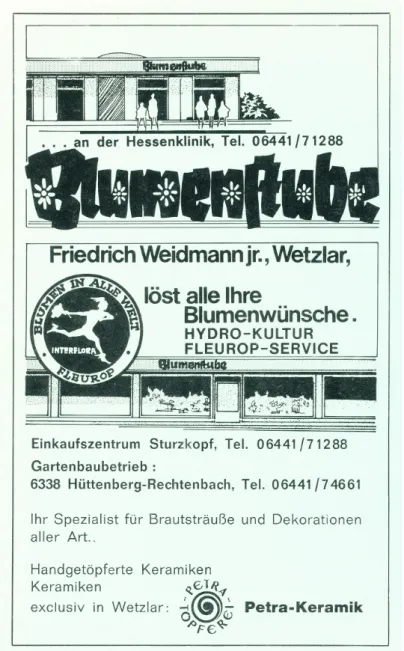 Abb. 7: Werbeannonce für die Blumenstube an der Hessenklinik und in der Volperts- Volperts-häuser Straße in Wetzlar, 1980 44  © Archiv Freilichtmuseum Hessenpark