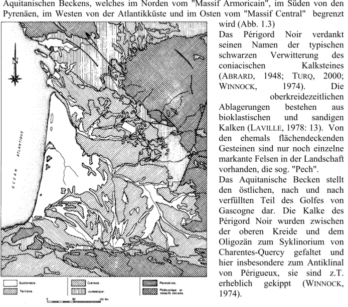 Abb. 1.3. Schematische geologische Karte des Aquitanischen Beckens mit ungefährer Lage von La Micoque  (nach: V IGNEAUX , 1975) 
