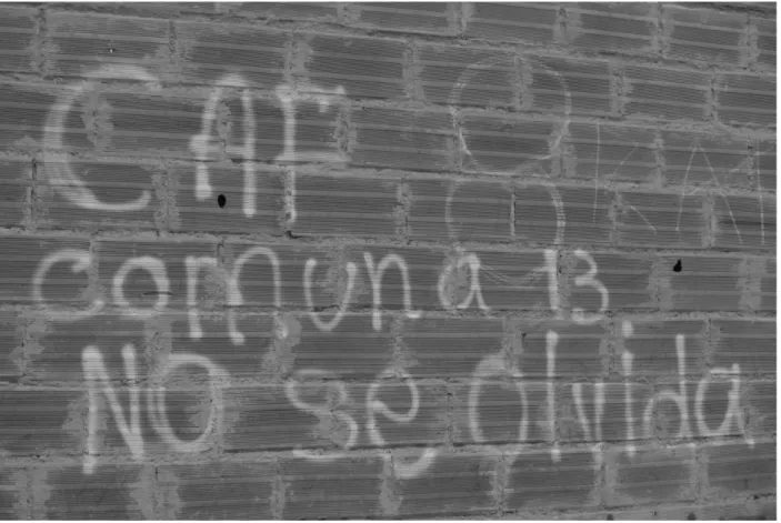 Abb. 9 Graffiti Comandos Armados del Pueblo: In Gedenken an die Comuna 13, Zentrum Medellín 