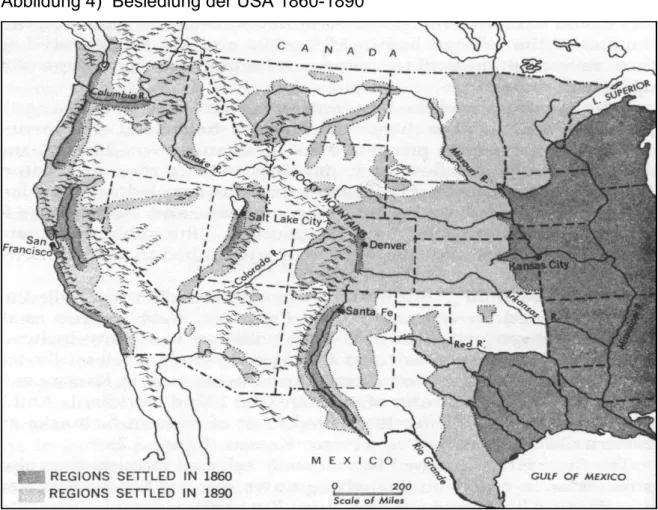 Abbildung 4)  Besiedlung der USA 1860-1890
