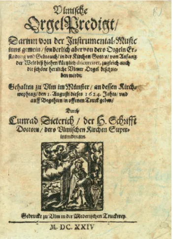 Abbildung 8.1b:   Conrad Dieterich,  Vlmische Orgel Predigt, Ulm:  Mederi-sche Truckerey, 1624, Titelseite