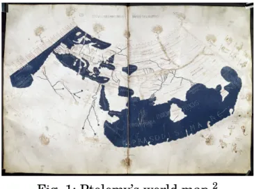 Fig. 1: Ptolemy’s world map. 2