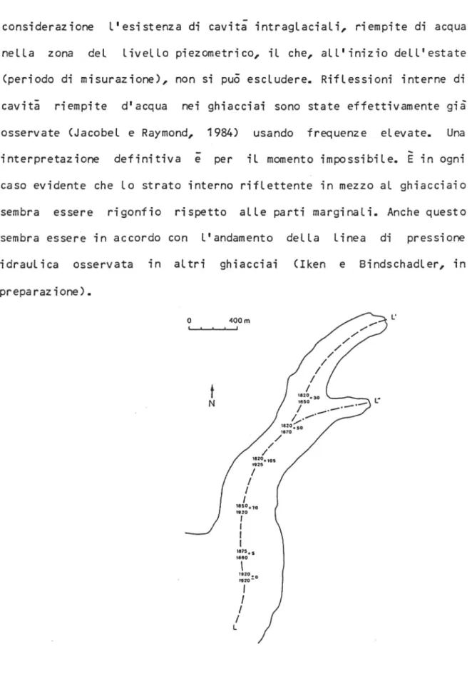 Fig.  34  - Confronto  detta  posizione  del,  tetto  gZaciaZe  secondo  Za  sismica  del,  1957  (atto)  e  i  sondaggi  radar  del,  1984  (basso)  con  Ze  corrispondenti  diff erenz.e  di  ai tez.z.a  (destra)  ai  Ghiacciaio  del,  Belveder e