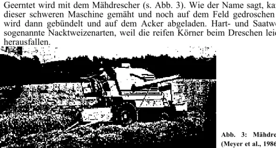 Abb.   3:   Mähdrescher   in   der   Schweiz (Meyer et al., 1986)