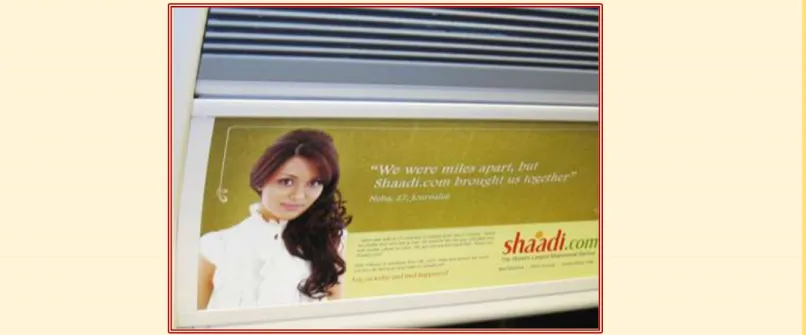 Abb. 2: Das indische Online-Heiratsportal Shaadi.com wirbt in der Londoner U-Bahn mit dem Slogan 