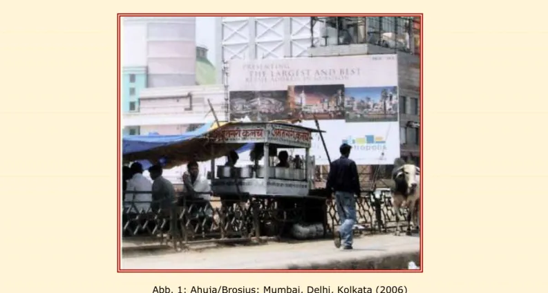 Abb. 1: Ahuja/Brosius: Mumbai, Delhi, Kolkata (2006) 