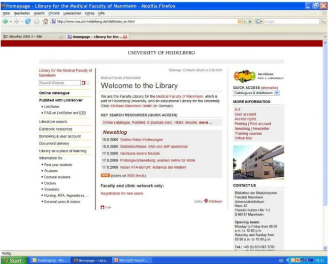 Abbildung 7: Die englische Homepage der Bibliothek der Medizinischen Fakultät Mannheim Herbst 2008 erledigte Arbeiten werden ebenso erkennbar wie fehlende