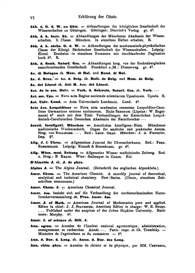 Abb. d. G. d.  W . zu Gött. = Abhandlungen der königlichen Gesellschaft der  Wissenschaften zu Göttingen