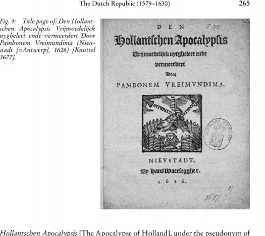 Fig. 4: Title page of: Den Hollant- Hollant-schen Apocalipsis Vrijmoedelijck  nygheleet ende vermeerdert Door  Pambonem Vreimnndima  (Nien-städt [= Antwerp], 1626) [Knüttel  3677], 