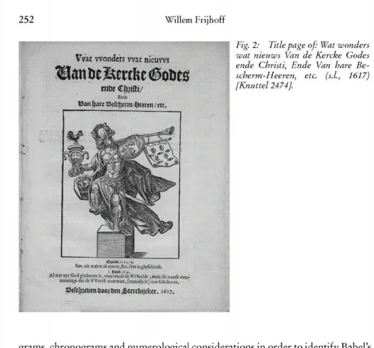 Fig. 2: Title page of: Wat wonders  wat nieuws Van de Kercke Godes  ende Christi, Ende Van hare  Be-scherm-Heeren, etc