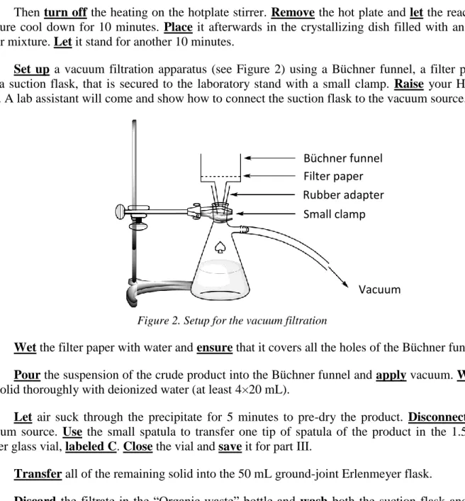 Figure 2. Setup for the vacuum filtration 