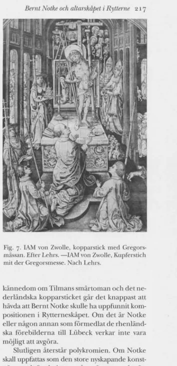 Fig. 7. IAM von Zwolle, kopparstick med Gregors- Gregors-mässan. Efter Lehrs. —IAM von Zwolle, Kupferstich  mit der Gregorsmesse