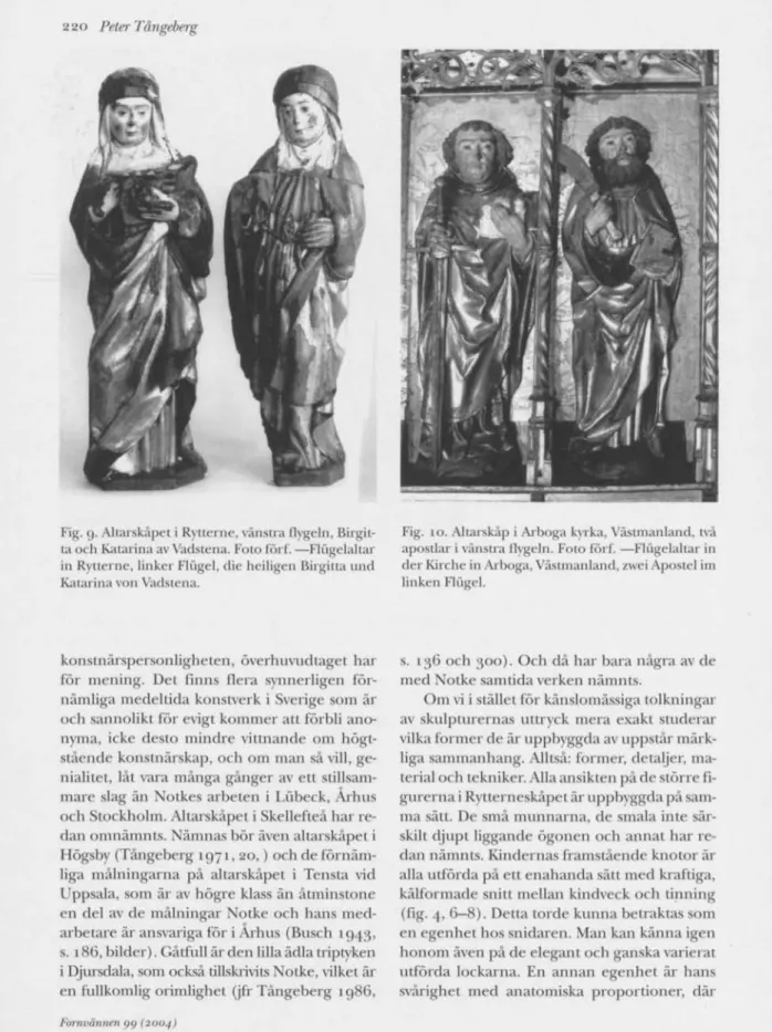 Fig. g. Altarskåpet i Rytterne, vänstra flygeln, Birgit- Birgit-ta och KaBirgit-tarina av Vadstena