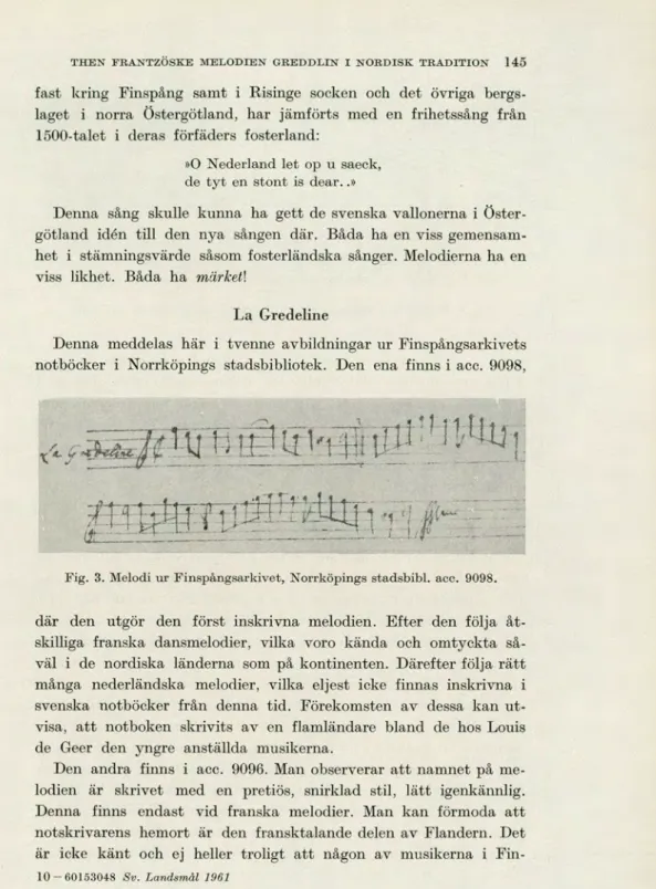 Fig. 3. Melodi ur Finspångsarkivet, Norrköpings stadsbibl. acc. 9098. 