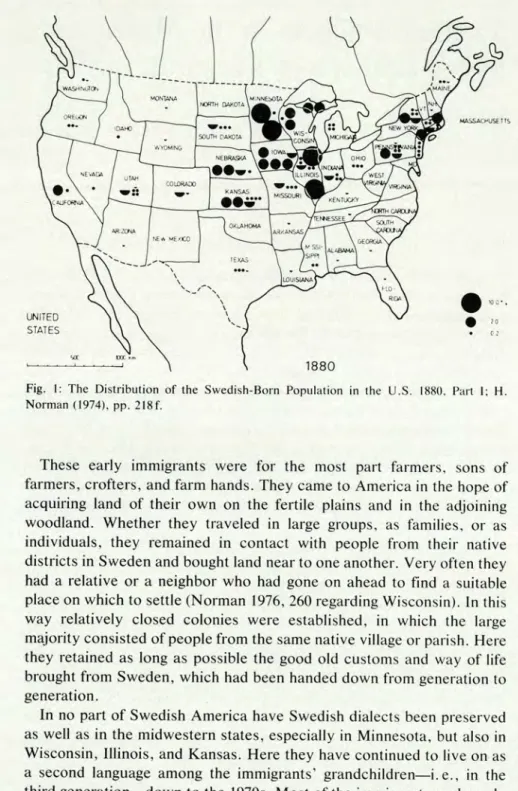 Fig. 1: The Distribution of the Swedish-Bom Population in the U.S. 1880, Part I; H.  Norman (1974), pp