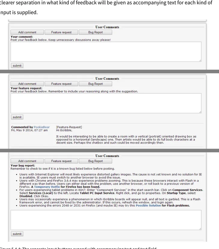 Figure 5.4.4: The separate input buttons expand with accompanying text and text field