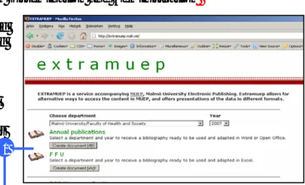 Figure 1. Screenshot from EXTRAMUEP http://extramuep.mah.se. From the  drop-down menu the user chooses a year (mapped to dc.date.issued) and  community (mapped to handle nr), and chooses an output format – currently (1)  word processing file or spreadsheet