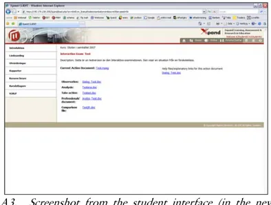 Figure A3.   Screenshot from the student interface (in the newer  version) showing how the student can access different  resources (such as the movie sequence, dialogue in  text format, own submitted answers, and professional  document) through hyperlinks