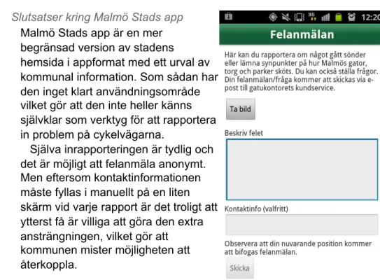 Fig. 4 Felanmälan i Malmö stads app för Android.