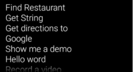 Figure 4.7: Menu In Google Glass Figure 4.8: First card in application When tapping on this card, voice recognition is triggered Figure 4.9 and the user can say the name of the restaurant
