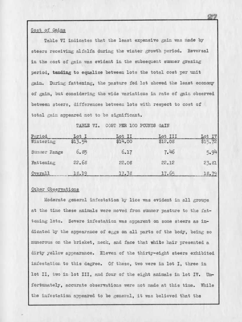 Table  VI  indicates  that  the  least  expensive  gain  was  made  by  steers  receiving  alfalfa  during  t he  winter  growth  period