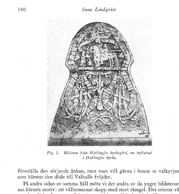 Fig.  2.  Bildsten  från  HabUngbo  kyrkogård,  nu  inflyttad  i  H ablingbo  kyrka. 