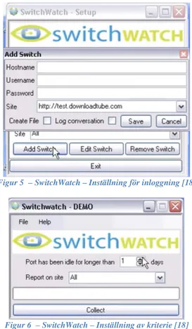 Figur 5  – SwitchWatch – Inställning för inloggning [18] 