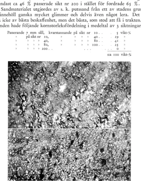 Fig.  9  (överst).  Asfaltbetongens  utseende  efter  vältning  före  ytbehandling. 