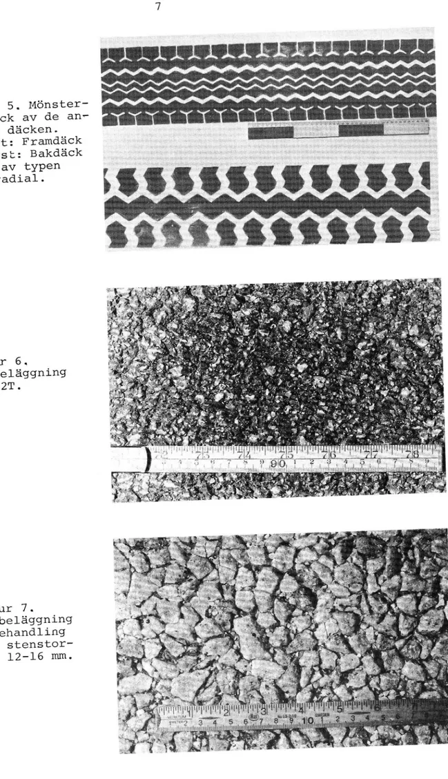 Figur 5. Mönster- Mönster-avtryck av de anv vända däcken. Överst: Framdäck Underst: Bakdäck âda av typen stålradial