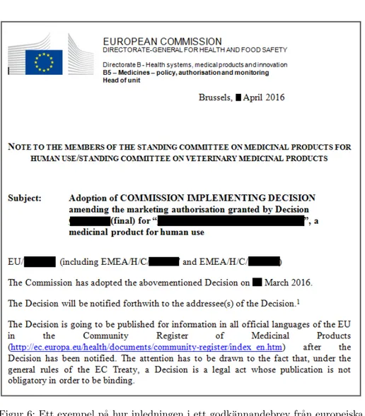 Figur 6: Ett exempel p˚ a hur inledningen i ett godk¨annandebrev fr˚ an europeiska kommissionen kan se ut