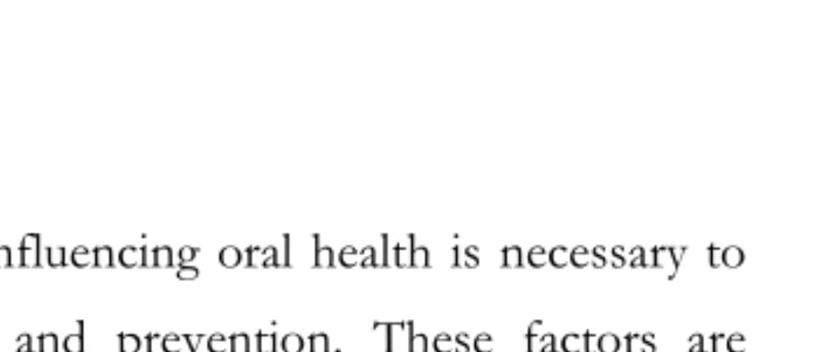 Figure 1. Principal factors involved in changing oral health patterns worldwide. Adopted  from Petersen