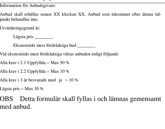 Tabell  3  av  3.  Utvärderingsgrund.  Fas  två  i  förfarandet  enligt  kapitel  fem