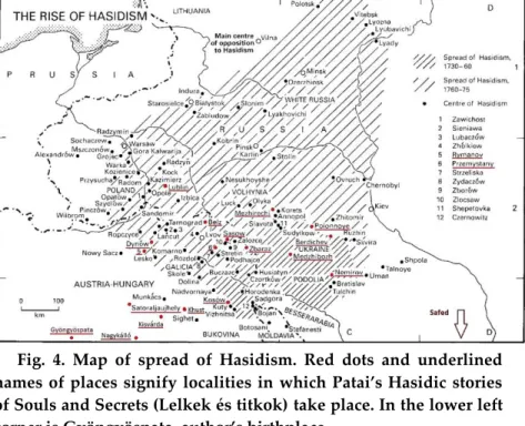 Fig.  4.  Map  of  spread  of  Hasidism.  Red  dots  and  underlined  names  of  places  signify  localities  in  which  Patai’s Hasidic  stories  of Souls and Secrets (Lelkek és titkok) take place