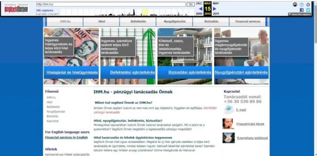 2. ábra (forrás: www.archive.org; 2010. március 15-én mentés a www.ihm.hu weboldalról)  A bemutatott példán is látszik, hogy egy weboldal életének milyen fordulópontjai  lehetnek