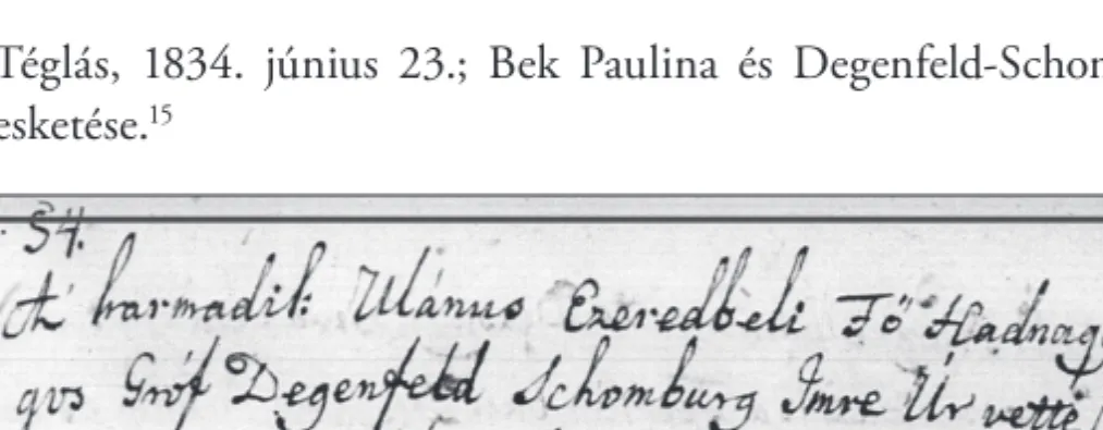 8. kép Téglás, 1836. április18.; Bek Paulina és Degenfeld-Schonburg Imre esketése