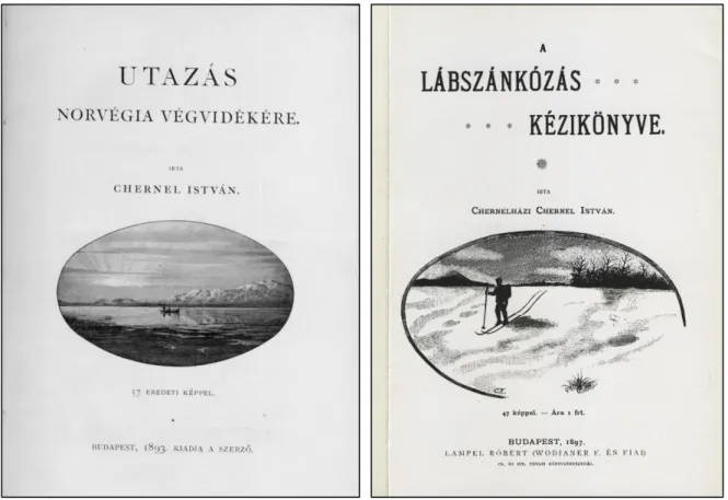 3. ábra: Az 1892-es norvégiai utazás két könyv-eredménye: az Utazás Norvégia  végvidékére (1893) és a Lábszánkózás kézikönyve (1897) 
