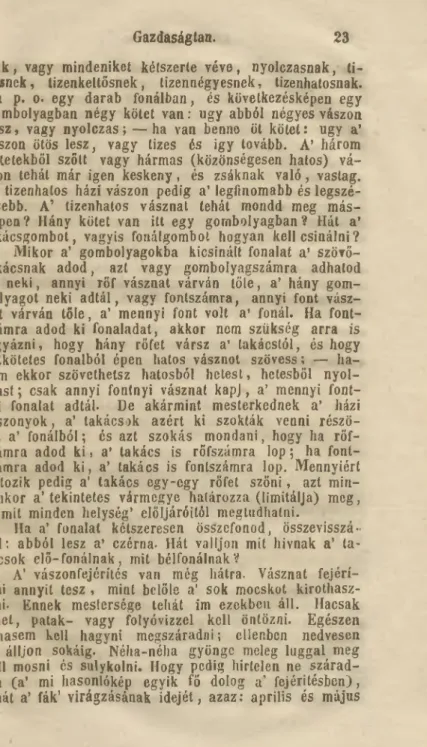 kép en ?  Hány  kötet  van  itt  egy  g o m bolyagban?  Hát  a ’  takácsgom bot,  vagyis  fouálgombot  hogyan  kell  csinálni?