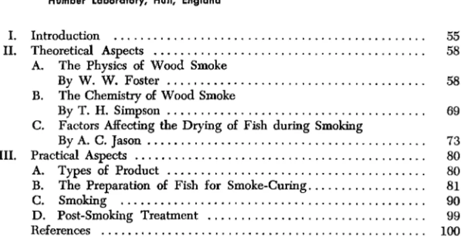 Table I summarizes the most recent statistics  ( F o o d and Agriculture  Organization of the United Nations, 1957) for smoked fish production  of the major countries, which indicate that the U.S.S.R., Germany, and  the United Kingdom are by far the larges