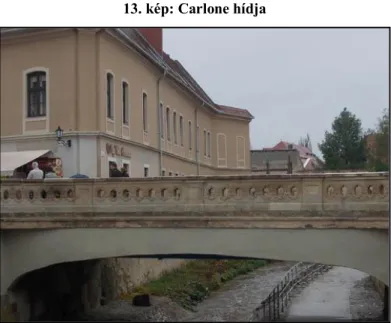 13. kép: Carlone hídja 