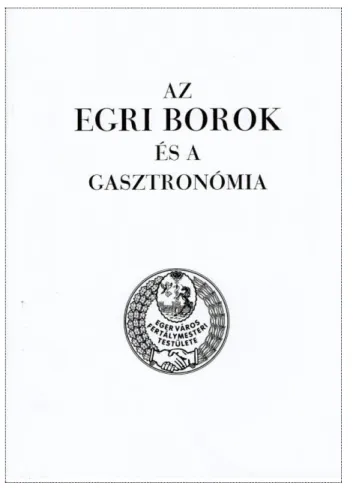 −  Az egri borok és a gasztronómia (8. kép) 