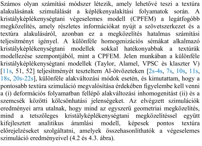 4.2. ábra Végeselem (Deform 2D) (a) és kidolgozott anyag áramlási modell (b)  által  szimulált  deformációs  mezők  eloszlása  hideg  hengerlés  során  (vastagság  csökkenés =29.6%, hengerek sugara R=64.5mm és súrlódási tényező   =0.15) [3s]