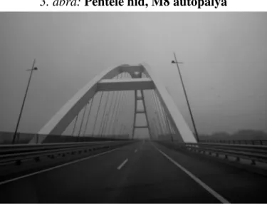 3. ábra: Pentele híd, M8 autópálya  