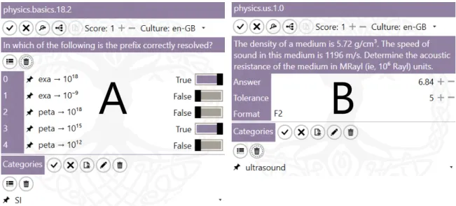 Figure 1. A multiple-key choice question (A) and a numerical question (B) in the question editor panel of Yggdrasil