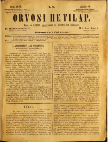 10. ábra Orvosi Hetilap, 1858, 1. sz., pp. 1–2. Semmelweis a két osztály  halálozási statisztikájáról az Orvosi Hetilapban, a Honi és  kül-földi gyógyászat és kórbúvárlat közlönyében 