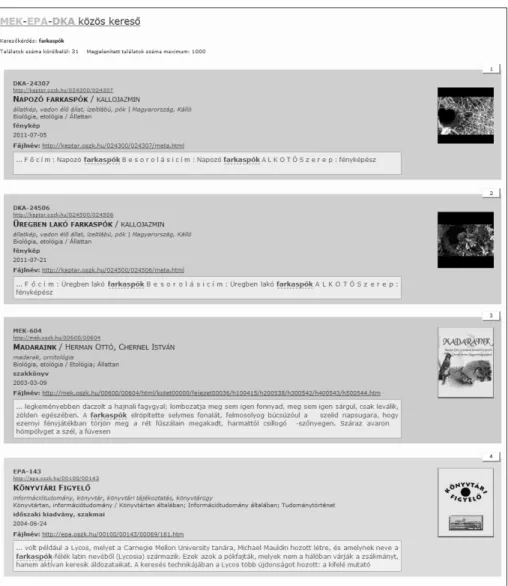 2. ábra. Egy teljes szövegű keresés találati listájának részlete DKA, MEK és EPA dokumentumokkal