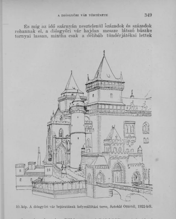 10. kép. A diósgyőri vár bejáratának helyreállítási terve, Sztehló Ottótól, 1922-ből. 