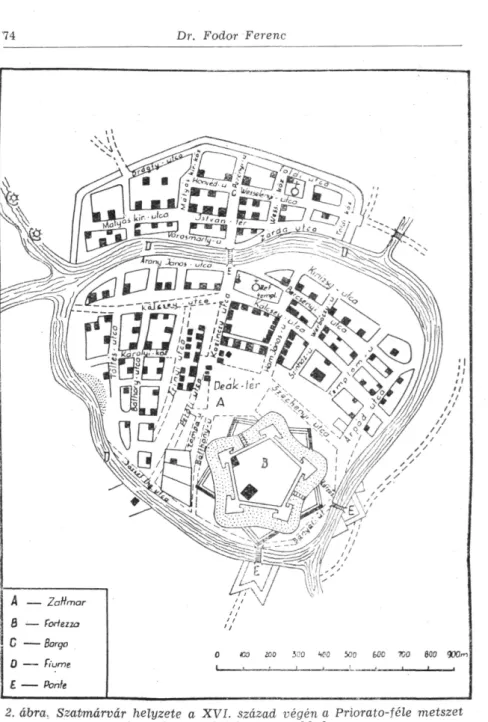 2. ábra. Szatmárvár helyzete a XVI. század végén a Priorato-féle metszet  szerint az 1910-i utcanevekkel