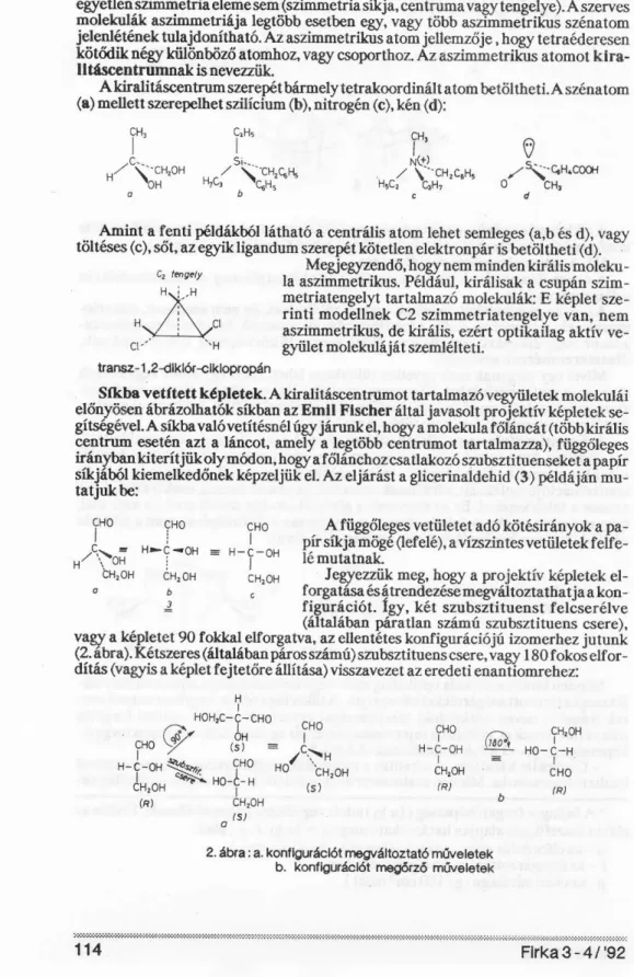 2. ábra: a. konfigurációt  megváltoztató műveletek  b. konfigurációt  megőrző műveletek 