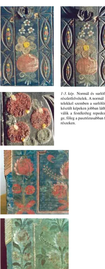 4-5. kép.  Normál és lumineszcens részletfelvételek. A normál  fényben készült részletfelvételen (4